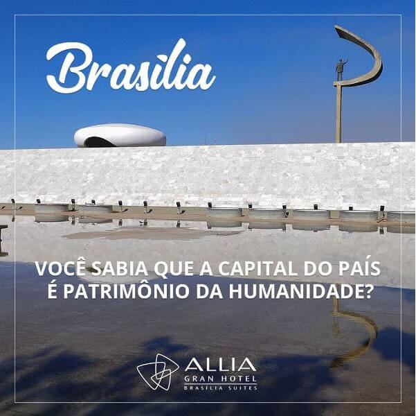 Por que Brasília é considerada Patrimônio Cultural da Humanidade pela UNESCO?