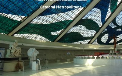 Catedral Metropolitana de Brasília – Um símbolo para ser conhecido de perto